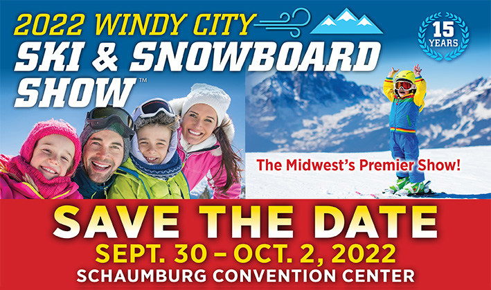 Windy City Ski and Snowboard Show Sept 30 - Oct 2, 2022