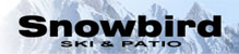 snowbird ski and patio